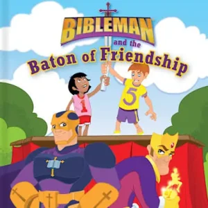 Hot Picks eBook - Bibleman and the Baton of Friendship