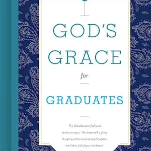 God's Grace for Graduates Last Chance