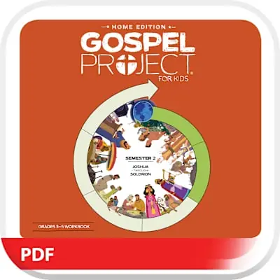 The Gospel Project: Home Edition Digital Grades 3-5 Workbook Semester 2 Next Day Delivery
