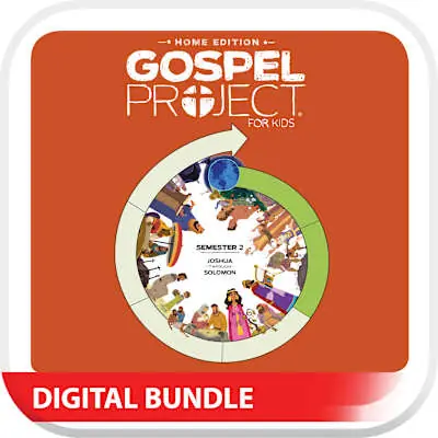 The Gospel Project: Home Edition Digital Kit Semester 2 Fresh Stock