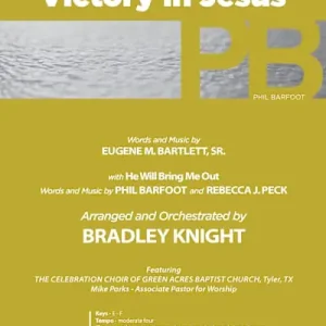 Victory in Jesus with He Will Bring Me Out - Downloadable Orchestration Exclusive Offer