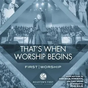 Top Pick That's When Worship Begins - Downloadable Bass Rehearsal Track