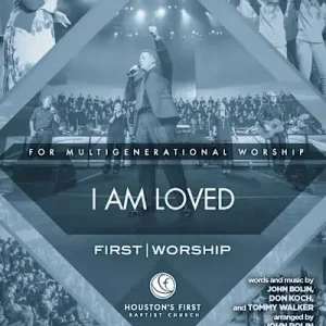 Top Rated I Am Loved - Downloadable Listening Track