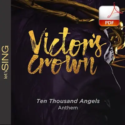 Ten Thousand Angels - Downloadable Anthem (Min. 10) Markdown