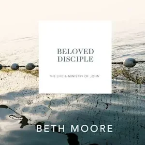 Beloved Disciple - Bible Study Book (New Look) One Day Deal
