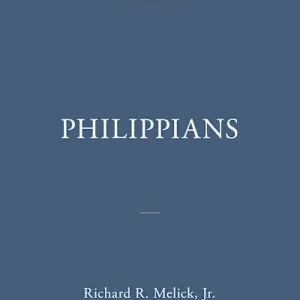 Philippians: The Christian Standard Commentary Original
