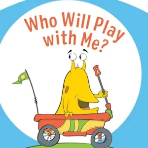 Hot Picks eBook - Who Will Play with Me?
