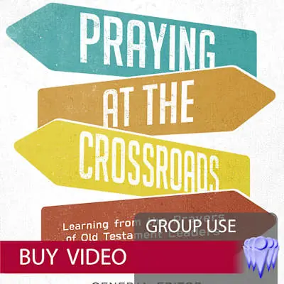 Praying at the Crossroads - Group Use Video Bundle Authentic