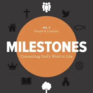 Milestones: Volume 4 - Creation & People Free Delivery