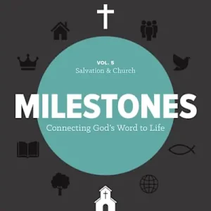 Instant Buy Milestones: Volume 5 - Salvation & Church
