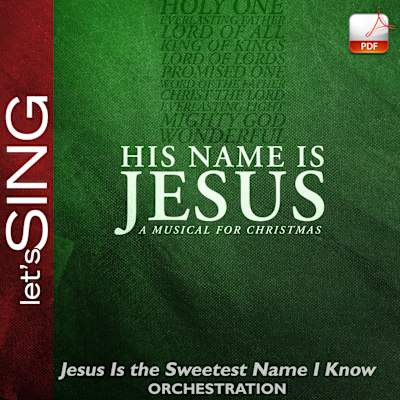 Trending Jesus Is the Sweetest Name I Know - Downloadable Orchestration