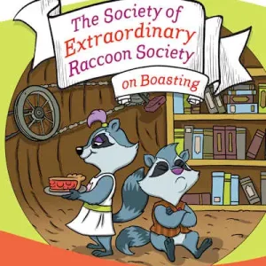 Holiday Sale eBook - The Society of Extraordinary Raccoon Society on Boasting