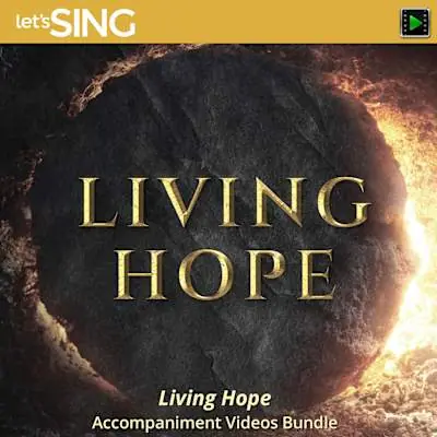 Warranty Included Living Hope - Downloadable Accompaniment Videos Bundle