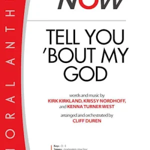 Tell You 'bout My God - Downloadable Tenor Rehearsal Track Seasonal Sale