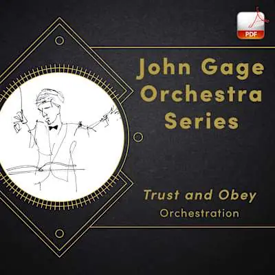 Trust and Obey - Downloadable John Gage Orchestra Series Orchestration Special Offer