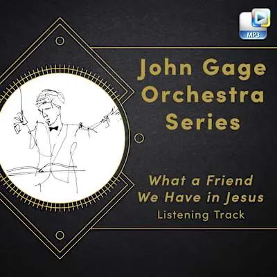 Seasonal Sale What a Friend We Have in Jesus - Downloadable Listening Track