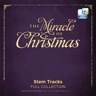 The Miracle of Christmas - Downloadable Stem Tracks (FULL COLLECTION) Next Day Delivery