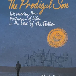 eBook - The Prodigal Son - Teen Bible Study Book Flash Sale