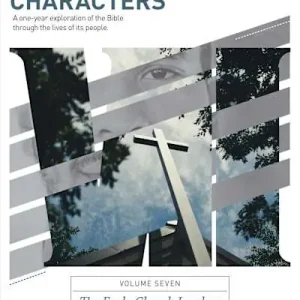 New Release Characters Volume 7: The Early Church Leaders - Bible Study Book