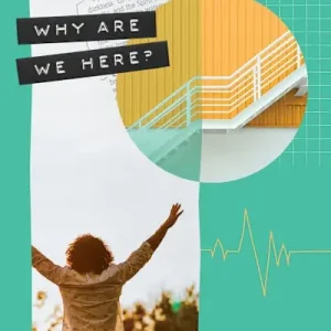 While Supplies Last eBook - Why Are We Here? - Student Book