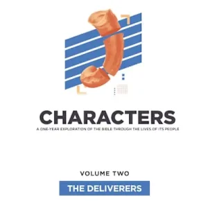 Price Drop eBook - Characters Volume 2: The Deliverers - Teen Study Guide