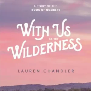 Special Offer With Us in the Wilderness - Bible Study Book