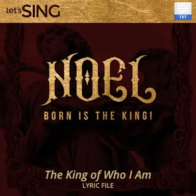 The King of Who I Am - Downloadable Lyric File Price Cut