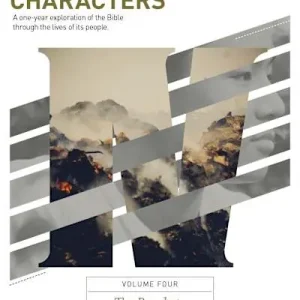 eBook - Characters Volume 4: The Prophets - Bible Study Book Hassle-Free Returns