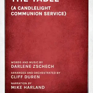 The Table (A Candlelight Communion Service) - Downloadable Lyric File Best Seller