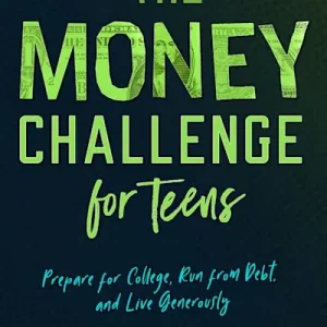 The Money Challenge for Teens Grab Now