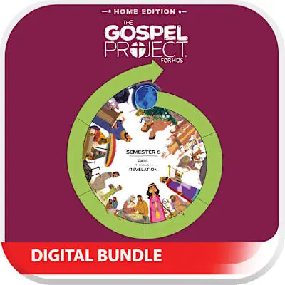 Limited Offer The Gospel Project: Home Edition Digital Kit Semester 6