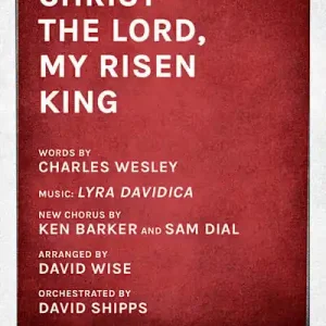 Time-Limited Christ the Lord, My Risen King - Downloadable Rhythm Charts