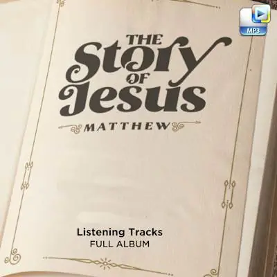 The Story of Jesus - Downloadable Listening Tracks (FULL ALBUM) Clearance