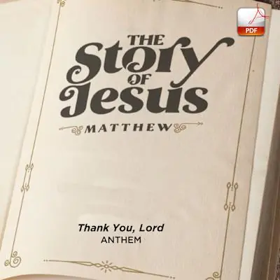 Special Offer Thank You, Lord - Downloadable Anthem (Min. 10)
