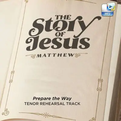 Top Pick Prepare the Way - Downloadable Tenor Rehearsal Track