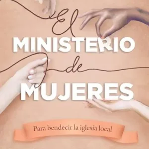 eBook - El ministerio de mujeres Fast Shipping
