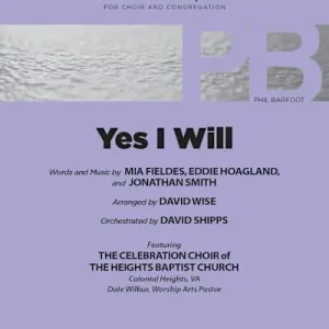 Yes I Will - Downloadable Alto Rehearsal Track Authentic