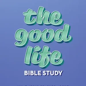 Express Delivery eBook - The Good Life - Teen Bible Study Book