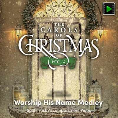 Worship His Name Medley - Downloadable Split-Track Accompaniment Video One Day Deal