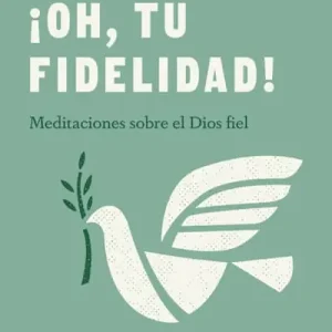 Best Seller ¡Oh, tu fidelidad!