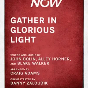 Shop Now Gather in Glorious Light - Downloadable Lyric File