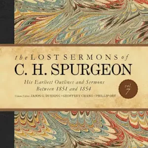 eBook - The Lost Sermons of C. H. Spurgeon Volume VII Buy Direct
