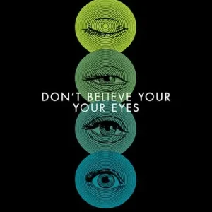 Don't Believe Your Eyes - Teen Bible Study Book Crafted