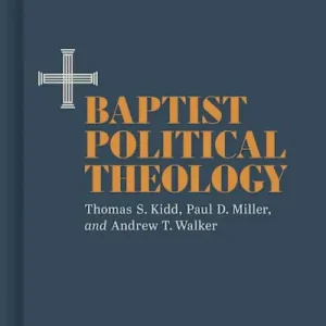 eBook - Baptist Political Theology Professional Grade
