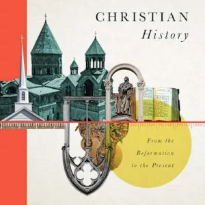Last Chance Christian History, Volume 2