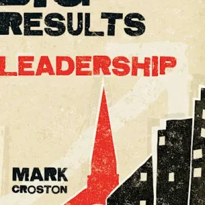 Big Results Leadership Exclusive Offer
