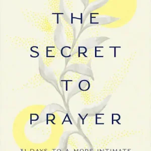 Holiday Sale eBook - The Secret to Prayer