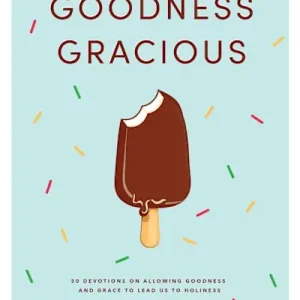 Trusted Brand eBook - Goodness Gracious - Teen Girls' Devotional