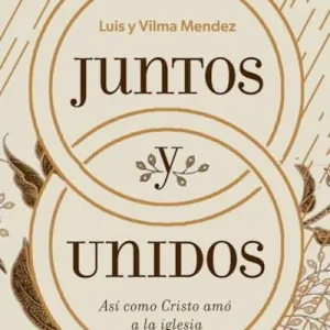 Juntos y unidos Buy Online