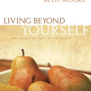 eBook - Living Beyond Yourself - Bible Study Book - Updated High Quality